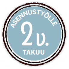 Asennustyölle 2 vuoden takuu